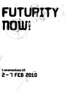 Cover Programmheft transmediale.10 FUTURITY NOW!