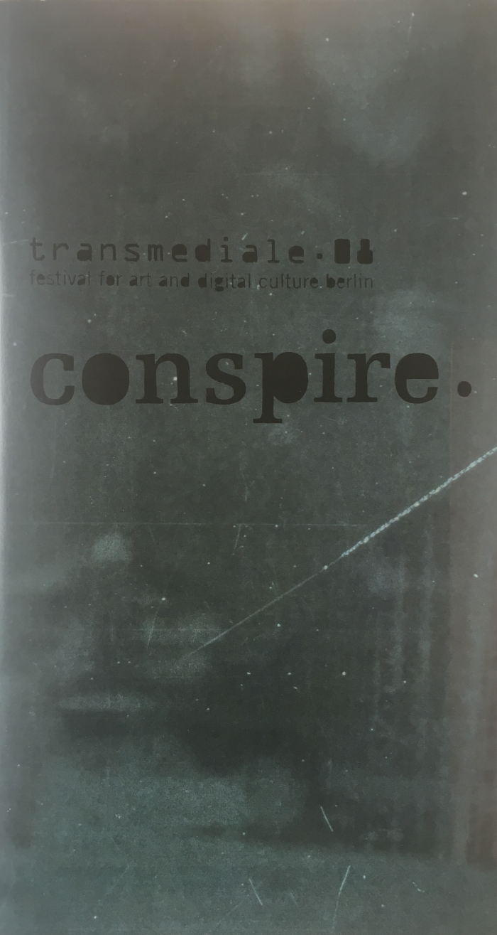 Cover transmediale.08 CONSPIRE...